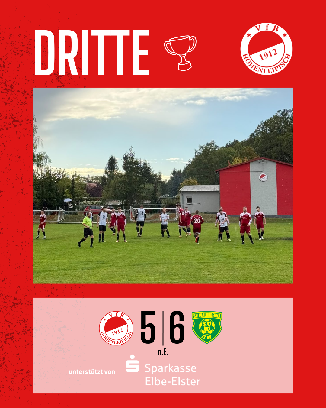DRITTE: VfB : Walddrehna